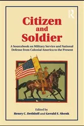 Book cover of Citizen and Soldier by Henry C. Dethloff