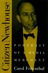 Book cover of Citizen Newhouse by Carol Felsenthal