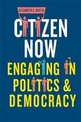 Book cover of Citizen now by Elizabeth C. Matto