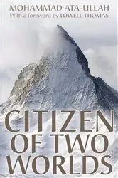 Book cover of Citizen of Two Worlds by Mohammad Ata-Ullah