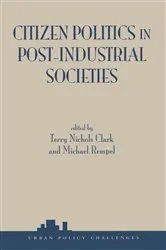 Book cover of Citizen Politics In Post-industrial Societies by Terry Nichols Clark
