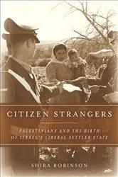 Book cover of Citizen Strangers by Shira N. Robinson