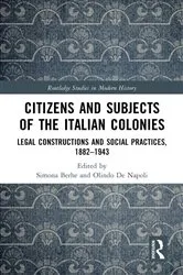 Book cover of Citizens and Subjects of the Italian Colonies by Simona Berhe