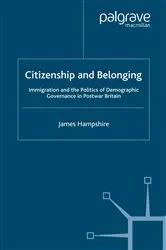 Book cover of Citizenship and Belonging by James Hampshire