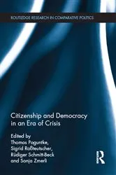 Book cover of Citizenship and Democracy in an Era of Crisis by Thomas Poguntke