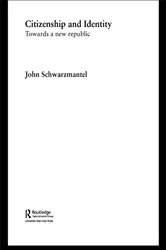 Book cover of Citizenship and Identity by John Schwarzmantel
