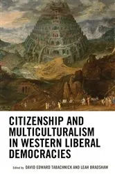 Book cover of Citizenship and Multiculturalism in Western Liberal Democracies by Unknown