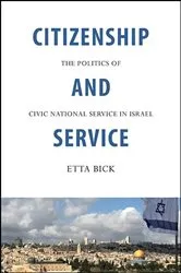 Book cover of Citizenship and Service by Etta Bick