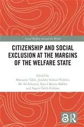 Book cover of Citizenship and Social Exclusion at the Margins of the Welfare State by Marianne Takle