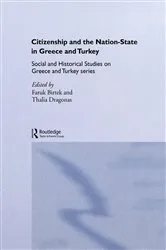 Book cover of Citizenship and the Nation-State in Greece and Turkey by Thalia Dragonas
