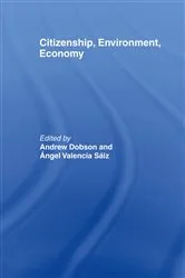 Book cover of Citizenship, Environment, Economy by A. Dobson