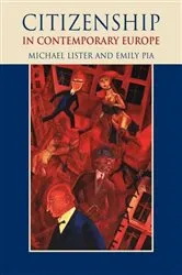 Book cover of Citizenship in Contemporary Europe by Michael Lister