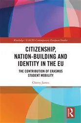 Book cover of Citizenship, Nation-building and Identity in the EU by Cherry James