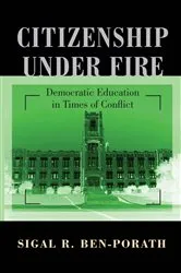 Book cover of Citizenship under Fire by Sigal R. Ben-Porath