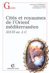Book cover of Cités et royaumes dans l'Orient hellénistique by Henri-Louis Fernoux