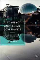 Book cover of City Agency and Global Governance by Daniel Pejic