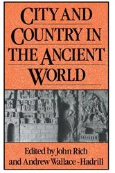 Book cover of City and Country in the Ancient World by John Rich