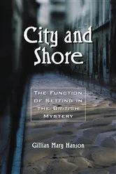 Book cover of City and Shore by Gillian Mary Hanson
