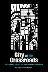 Book cover of City at the Crossroads by Joline Gutierrez Krueger