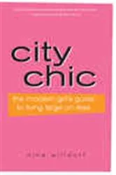 Book cover of City Chic (2nd ed.) by Nina Willdorf