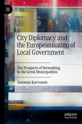 Book cover of City Diplomacy and the Europeanisation of Local Government by Antonios Karvounis