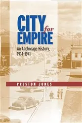 Book cover of City for Empire by Preston Jones