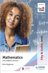 Book cover of City & Guilds 3850: Mathematics for Caribbean Schools by Ann Douglas-Lee