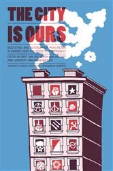 Book cover of City Is Ours by Bart van der Steen