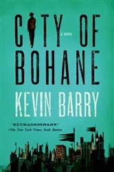 Book cover of City of Bohane by Kevin Barry