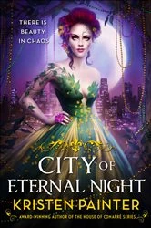 Book cover of City of Eternal Night by Kristen Painter