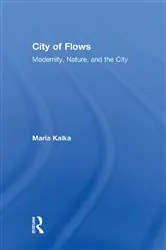 Book cover of City of Flows by Maria Kaika