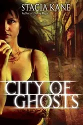 Book cover of City of Ghosts by Stacia Kane