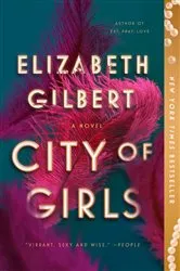 Book cover of City of Girls by Elizabeth Gilbert