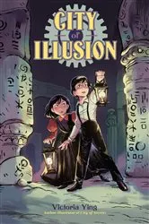 Book cover of City of Illusion by Victoria Ying