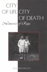 Book cover of City of Life, City of Death by Max Michelson