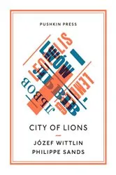 Book cover of City of Lions by Jozef Wittlin