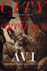 Book cover of City of Orphans by Avi
