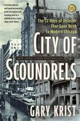 Book cover of City of Scoundrels by Gary Krist