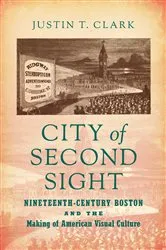 Book cover of City of Second Sight by Justin T. Clark