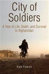 Book cover of City of Soldiers by Kate Fearon
