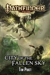 Book cover of City of the Fallen Sky by Tim Pratt