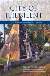 Book cover of City of the Silent by Phillips, Jr., Ted
