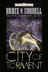 Book cover of City of Torment by Bruce R. Cordell