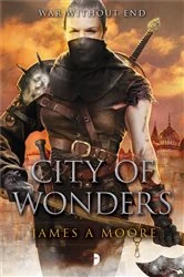 Book cover of City of Wonders by James A. Moore