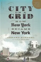 Book cover of City on a Grid by Gerard Koeppel