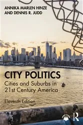 Book cover of City Politics (11th ed.) by Annika Marlen Hinze