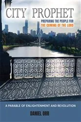 Book cover of City Prophet by Daniel Orr