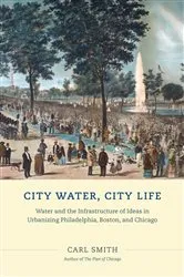 Book cover of City Water, City Life by Carl Smith