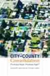 Book cover of City–County Consolidation by Suzanne M. Leland