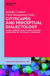 Book cover of Cityscapes and Perceptual Dialectology by Jennifer Cramer